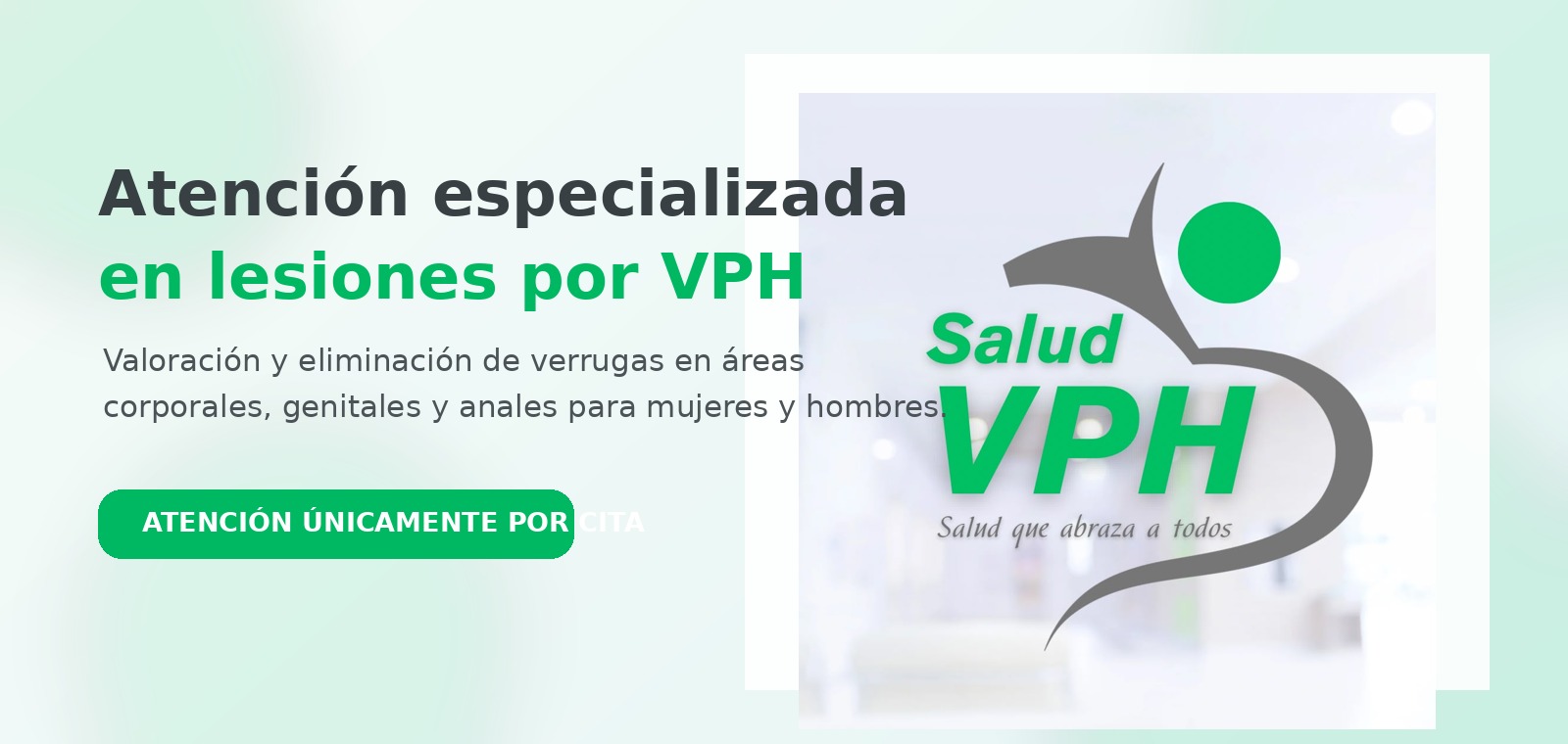 Atención especializada en lesiones por VPH